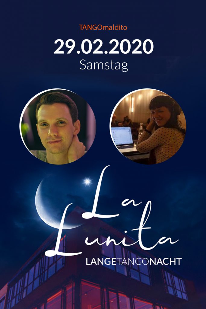TANGO maldito - La Lunita - Lange Tango Nacht - DJ Sarah Samira Heinricht & DJ Manuel Frantz